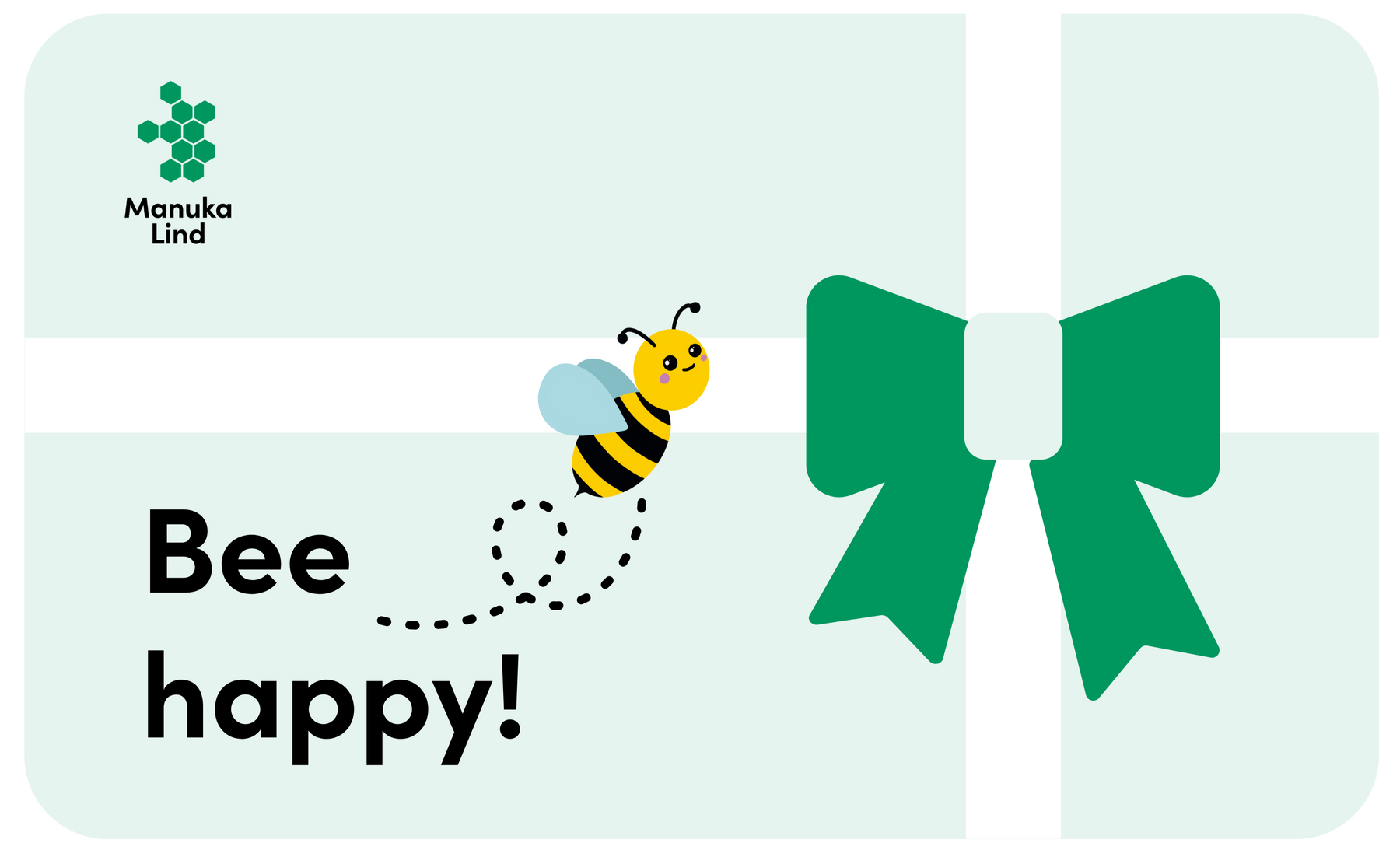 ManukaLind Digitale Geschenkkarte "Bee Happy"